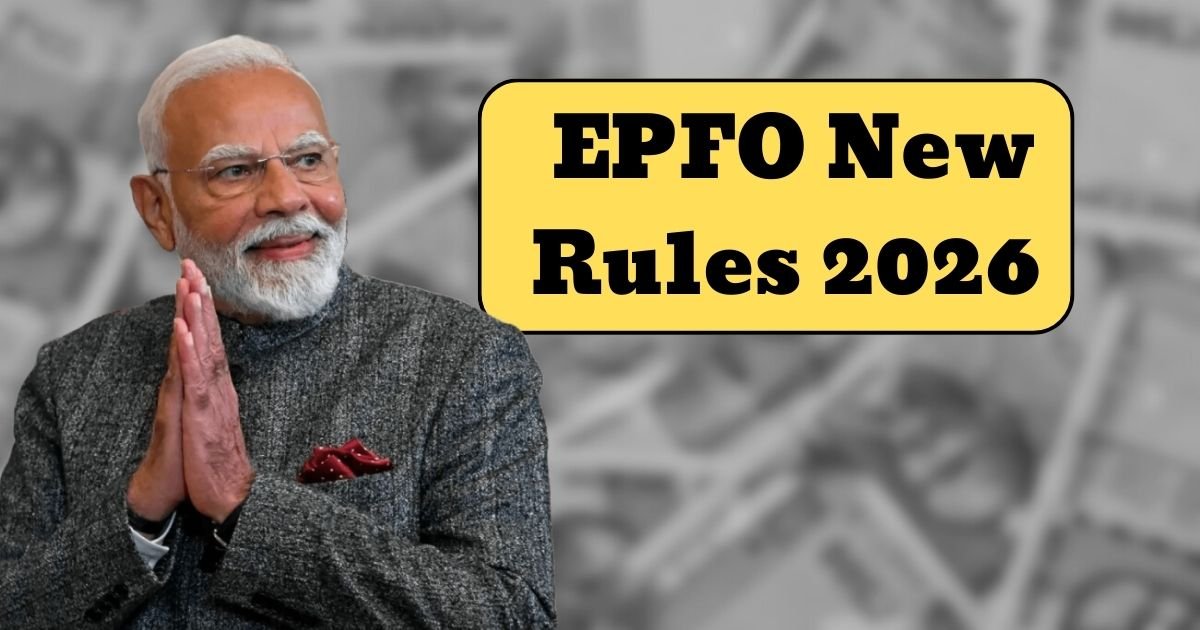 EPFO New Rules 2026