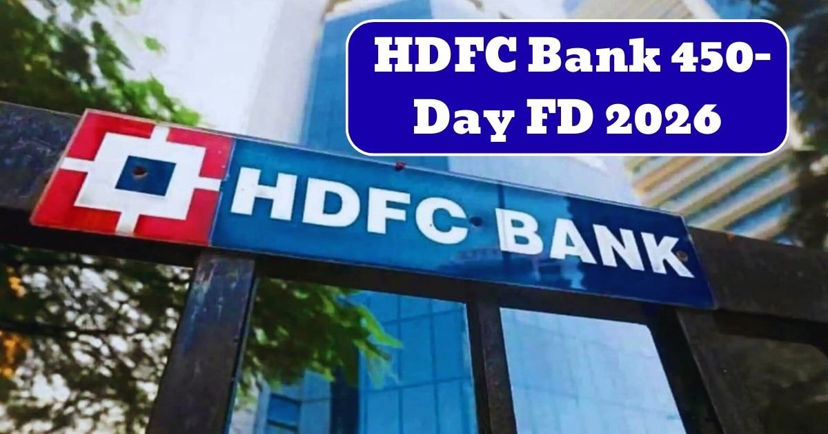 HDFC Bank 450-Day FD 2026