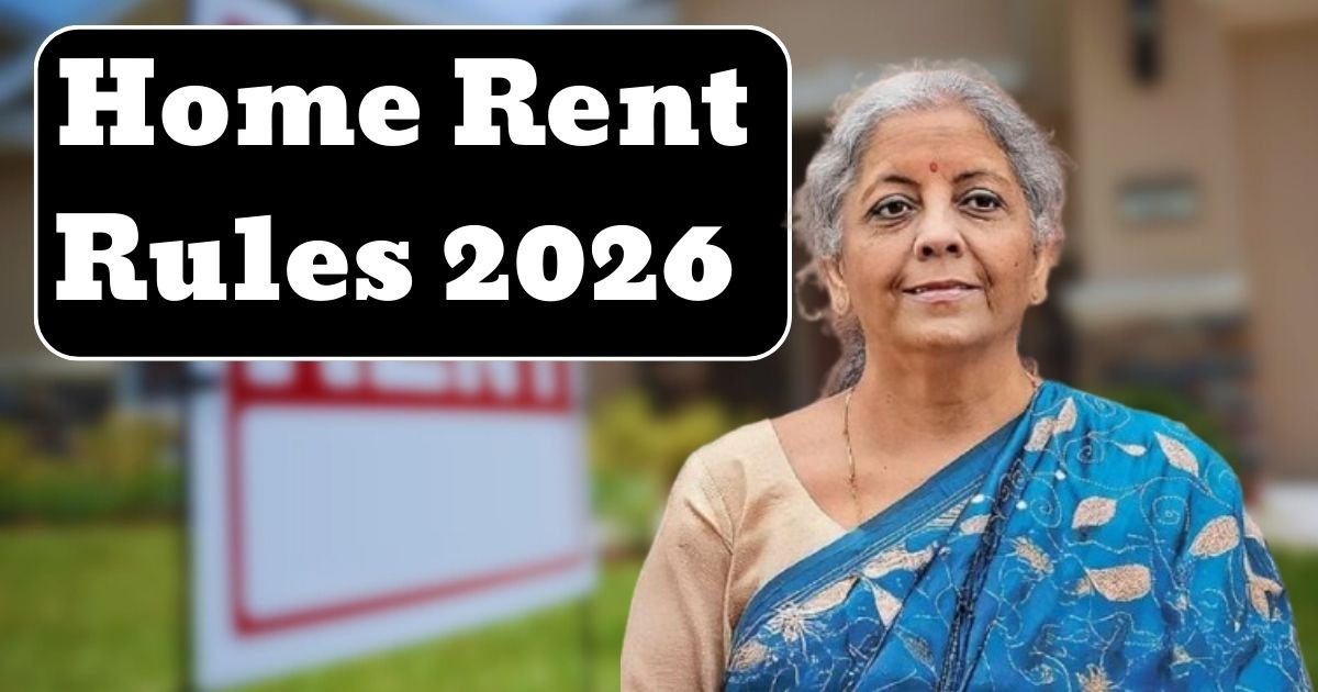 Home Rent Rules 2026